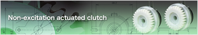 Non-excitation actuated clutch