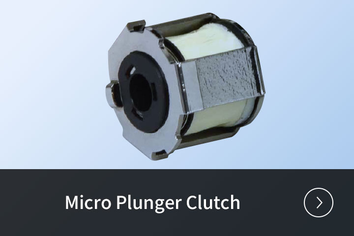 Micro Plunger Clutch